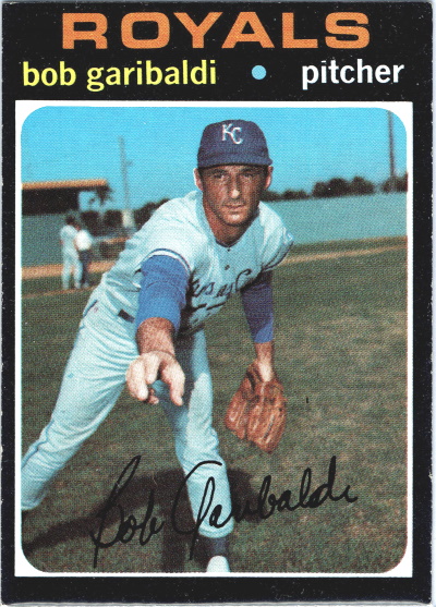 bob garibaldi, 1971 Topps #701, royals