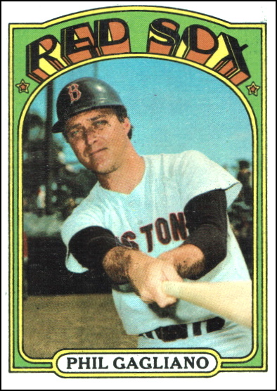 phil gagliano, 1972 topps #472, Red Sox