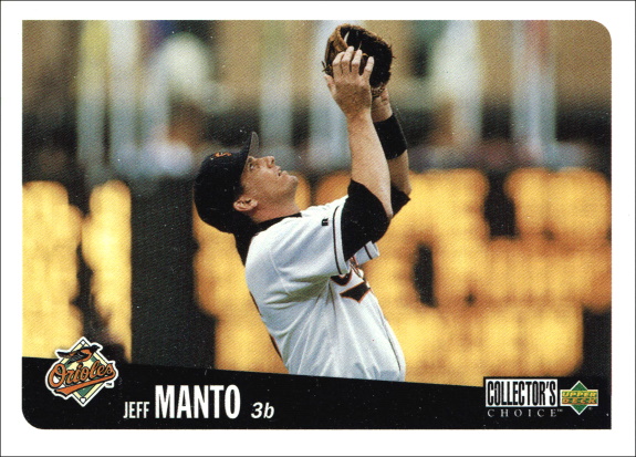 jeff manto, 1996 Upper Deck collector's choice, orlioles