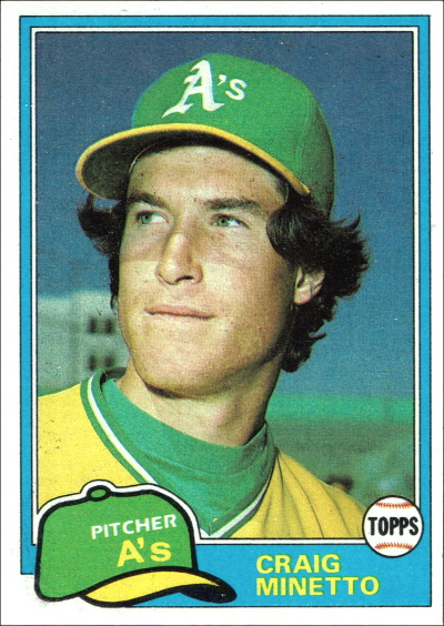 craig minetto, 1981 topps #316, A's