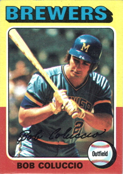 coluccio, bob coluccio, 1975 topps #456, brewers