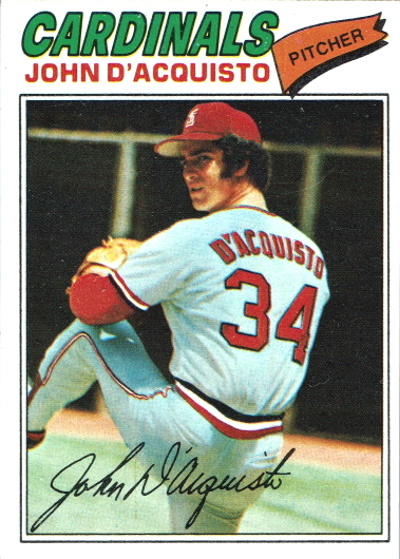 john d'Acquisto (John D'Acquisto), 1977 topps #19, cardinals