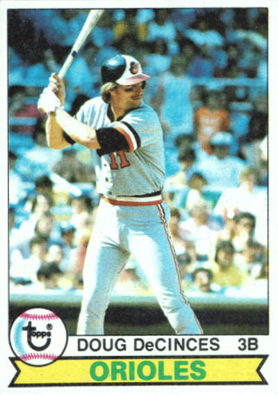 doug decinces, 1979 Topps #421, orioles